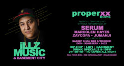 Proper XX with MADD ILLZ & SERUM